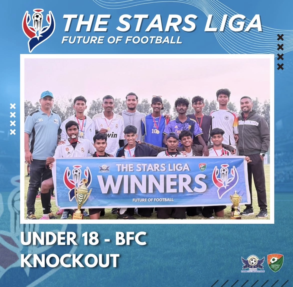 Under 18 winners BFC Knockout with trophies and The Stars Liga Winners banner
